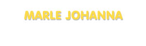 Der Vorname Marle Johanna